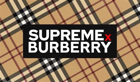 casquette burberry supreme|supreme x Burberry collab.